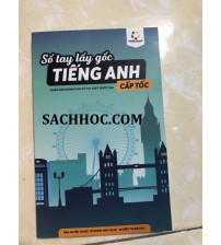 Sổ tay lấy gốc tiếng anh cấp tốc