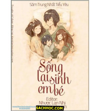 Sống Lại Sinh Em Bé