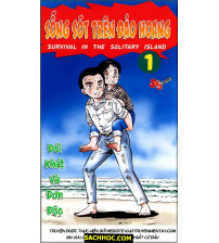 Sống Sót Trên Đảo Hoang - Phần 1