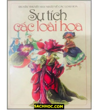 Sự Tích Các Loài Hoa