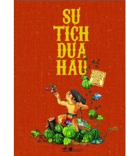 Sự tích dưa hấu - Truyện cổ tích Việt Nam