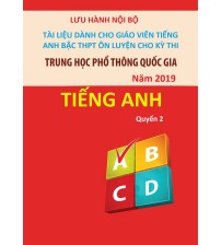 Tài liệu dành cho giáo viên bậc THPT ôn luyện cho kỳ thi THPT Quốc Gia