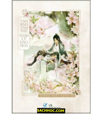 Tam Sinh Tam Thế Thập Lý Đào Hoa