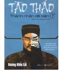 Tào tháo thánh nhân đê tiện - tập 7