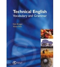 Technical English: Vocabulary and Grammar