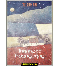 Thành Phố Hoang Vắng