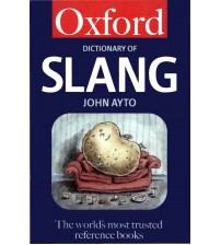 The oxford dictionary of slang