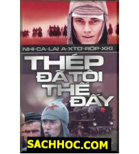 Thép đã tôi thế đấy