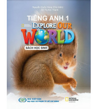 Tiếng Anh 1 Explore Our World  - Cánh diều