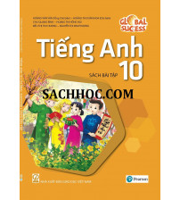 Tiếng anh 10 Global Success -Sách bài tập