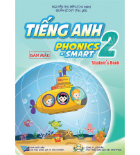 Tiếng Anh 2 - Phonics Smart