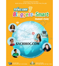 Tiếng Anh 7 Bloggers-Smart