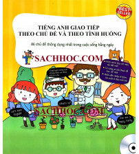 Tiếng anh giao tiếp theo chủ đề và theo tình huống