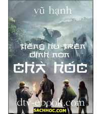 Tiếng Hú Trên Đỉnh Non Chà Hóc