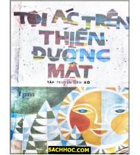 Tội Ác Trên Thiên Đường Mật