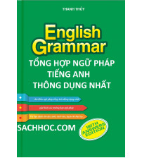 Tổng hợp ngữ pháp tiếng anh thông dụng nhất