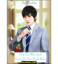 Tổng Tài Máu Lạnh Và Cô Vợ Trên Danh Nghĩa