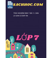 Trắc Nghiệm Sinh 7 Bài 11- Sán Lá Gan Có Đáp Án