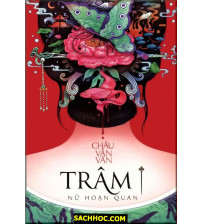 Trâm 1 Nữ Hoạn Quan