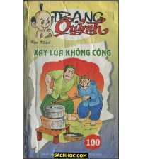 Trạng Quỷnh Tập 100 Xay Lúa Không Công