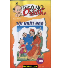 Trạng Quỷnh Tập 108 Tội Nhất Đao