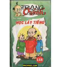 Trạng Quỷnh Tập 118 Học Lấy Tiếng