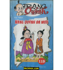 Trạng Quỷnh Tập 119 Nàng Quỷnh Đa Mưu