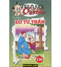 Trạng Quỷnh Tập 130 Eo Tử Thần