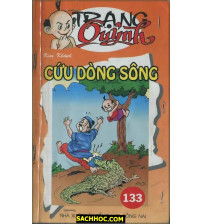 Trạng Quỷnh Tập 133 Cứu Dòng Sông