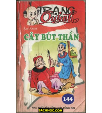 Trạng Quỷnh Tập 144 Cây Bút Thần