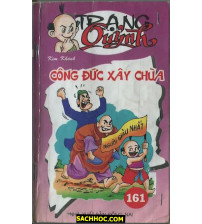 Trạng Quỷnh Tập 161 Công Đức Xây Chùa