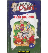 Trạng Quỷnh Tập 167 Trại Mồ Côi