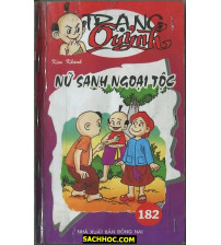 Trạng Quỷnh Tập 182 Nữ Sanh Ngoại Tộc