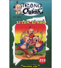 Trạng Quỷnh Tập 215 Xì Lớn, Xì Nhỏ