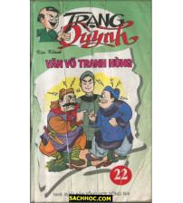 Trạng Quỳnh Tập 22 Văn Võ Tranh Hùng