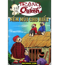 Trạng Quỷnh Tập 221 Nếm Mùi Cho Biết