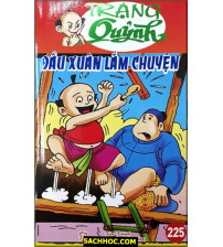 Trạng Quỷnh Tập 225 Đầu Xuân Lắm Chuyện