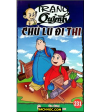 Trạng Quỷnh Tập 231 Chú Lu Đi Thi