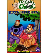 Trạng Quỷnh Tập 246 Quan Hại Quan