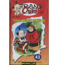 Trạng Quỷnh Tập 43 Trạng Nguyên Trạng Mẻ