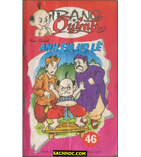 Trạng Quỷnh Tập 46 Anh Em Họ Lê