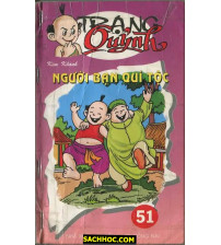 Trạng Quỷnh Tập 51 Người Bạn Quí Tộc