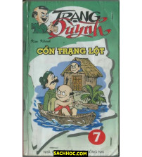 Trạng Quỳnh Tập 7 Cồn Trạng Lột