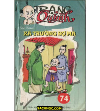 Trạng Quỷnh Tập 74 Xã Trưởng Sợ Ma