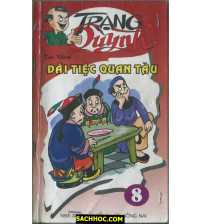 Trạng Quỳnh Tập 8 Đãi Tiệc Quan Tàu