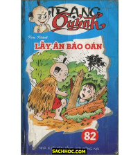 Trạng Quỷnh Tập 82 Lấy Ân Báo Oán