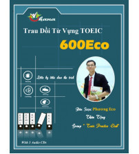 Trau dồi từ vựng TOEIC 600Eco