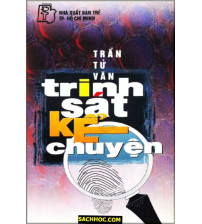 Trinh Sát Kể Chuyện