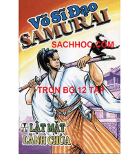 Trọn bộ 12 tập truyện tranh Võ Sĩ Đạo Samurai