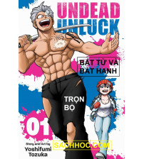 Trọn bộ truyện tranh Bất tử và Bất hạnh